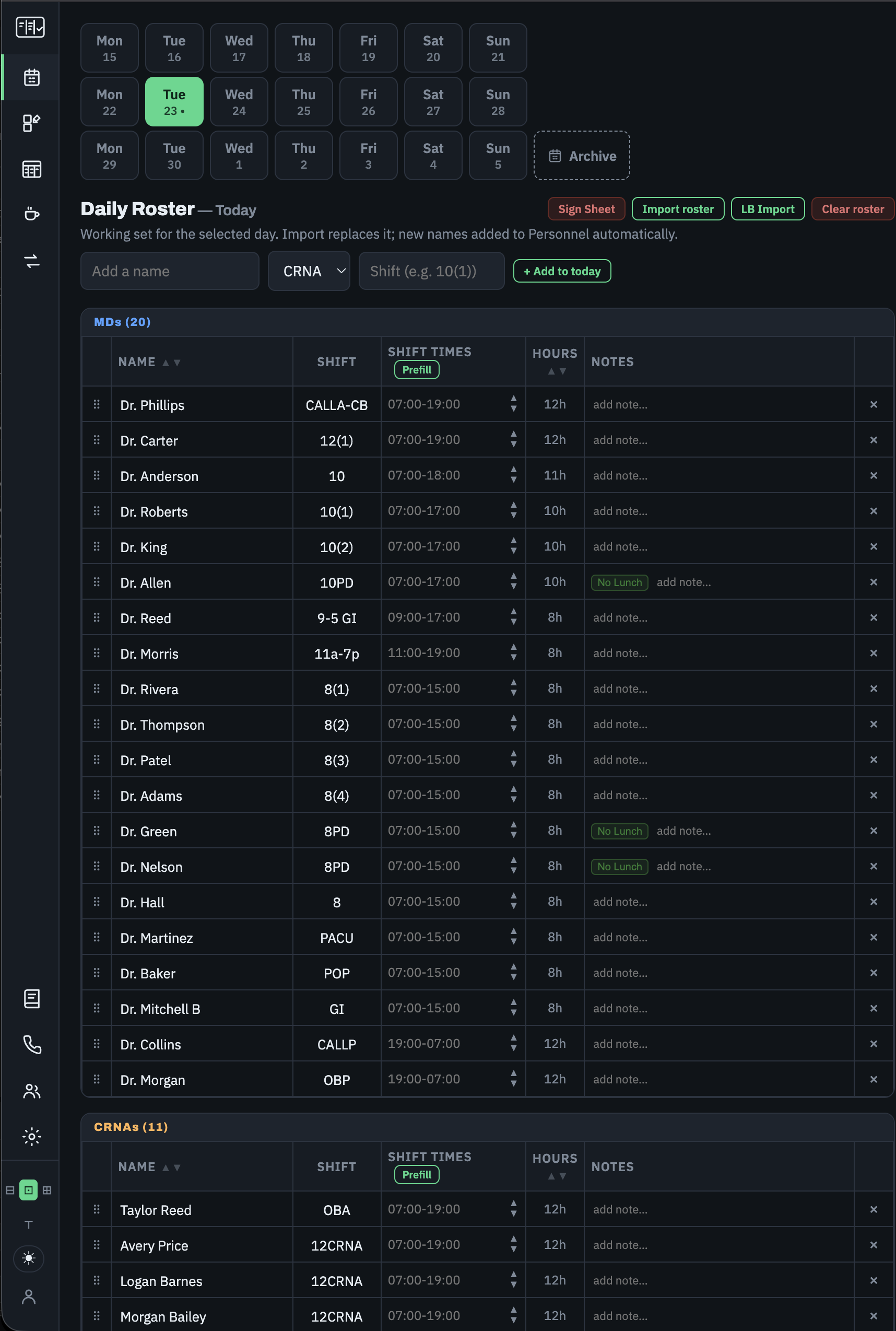Daily roster showing shift times and hours worked